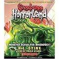 Monster Blood For Breakfast! (Goosebumps Horrorland) (Unabridged) (Compact Disc)