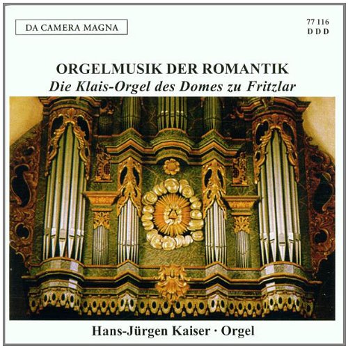 Produkt-Bild: Das Orgelportrait - Orgelmusik der Romantik (die Klais-Orgel des Domes zu Fritzlar)
