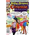 Betty and Veronica Christmas Spectacular, #629 (Archie Giant Series Magazine) by ARCHIE COMICS