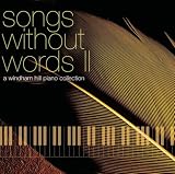 Songs Without Words, Vol. 2: A Windham Hill Piano