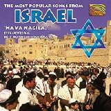 The Most Popular Songs From Israel: Hava Nagila