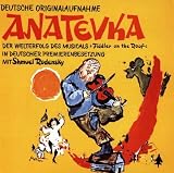 Anatevka/Dt.Orig.Aufnahme