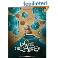 La Cit� de l'Arche, Tome 2 : Ville tombe