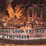 The Good, The Bad & The Queen (Deluxe Edition CD/DVD)