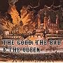 The Good, The Bad & The Queen (Deluxe Edition CD/DVD)