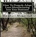 How To Properly Adapt Lean Manufacturing Into Your Business! How Lean Manufacturing C...