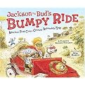 Jackson and Bud's Bumpy Ride (America's First Cross-country Automobile Trip) (Reinforced Hardcover)