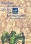 Kostbare illustrierte Bucher des sechzehnten Jahrhunderts in der Stadtbibliothek Trier: Hans Baldung Grien, Urs Graf, Ambrosius und Hans Holbein : ... Trierer Bibliotheken) (German Edition)