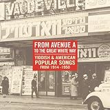From Avenue A to Great White Way 1914-1950
