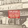 From Avenue A to the Great White Way 1914-1950