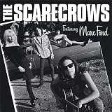 Scarecrows Featuring Marc Ford