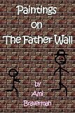 Paintings on The Father Wall