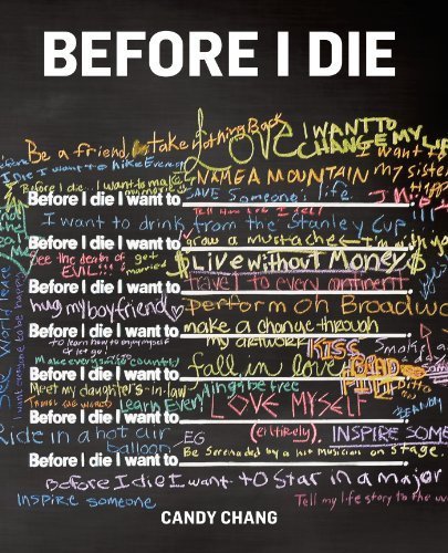 By Candy Chang Before I Die [Hardcover]