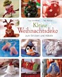 Kleine Weihnachtsdeko: zum Stricken u...