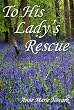 To His Lady's Rescue Image of To His Lady's Rescue