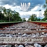 Better Get on Board