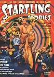 Startling Stories - 05/40: Adventure House Presents: