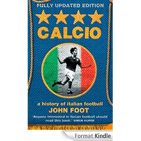 Calcio: A History of Italian Football