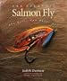 The Atlantic Salmon Fly - The Tyers and their Art