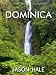 Books : Dominica: A Concise Travel Guide
