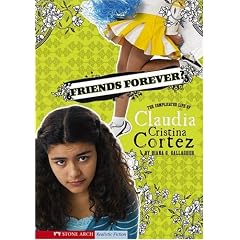 Friends Forever?: The Complicated Life of Claudia Cristina Cortez