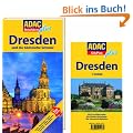 ADAC Reisef�hrer plus Dresden: Mit extra Karte zum Herausnehmen: und die S�chsische Schweiz