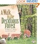 A Walk in the Deciduous Forest (Biomes of North America (Carolrhoda))