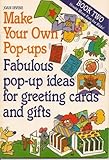 Make your own pop-ups. Bk.2