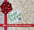 What I Really Want for Christmas