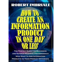 How to Create an Information Product in One Day or Less