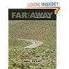 Far and Away: A Prize Every Time