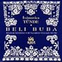 Beli Buba: Magyar Nepzene (Hungarian Vil