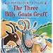 Three Billy Goats Gruff (First Favourite Tales)