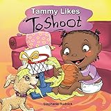 Tammy Likes To Shoot (Little Ballers Of The World Book 3)