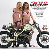 Iron & Lace 2013 Custom Motorcycle and Centerfold Model Calendar