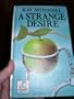 A Strange Desire (Ulverscroft Large Print Series)
