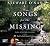Songs for the Missing, Complete and Unabridged, Collector's and Library Edition