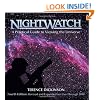 NightWatch: A Practical Guide to Viewing the Universe