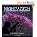 Nightwatch: A Practical Guide to Viewing the Universe