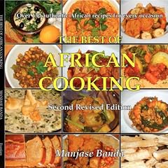 The Best of African Cooking Revised Second Edition