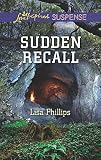 Sudden Recall (Love Inspired Suspense)
