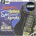 Vampires, Cowboys, Spacemen & Spooks