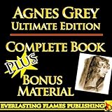 AGNES GREY [ANNOTATED] (English Edition)