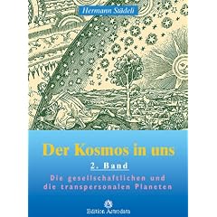 Der Kosmos in uns: St�deli, Hermann, Bd.2 : Die gesellschaftlichen und die transpersonalen Planeten