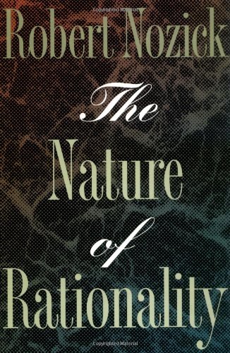The Nature of Rationality (Princeton Paperbacks)