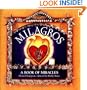 Milagros: A Book of Miracles