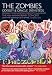 The Zombies - Zombies - Odessey And Oracle Revisited - The 40th Anniversary Concert [DVD] [2008]
