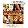 Back to the Family: Food Tastes Better Shared with the Ones You Love