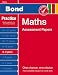 Bond Second Papers in Maths 8-9 years: Years 8-9 (Bond Assessment Papers)