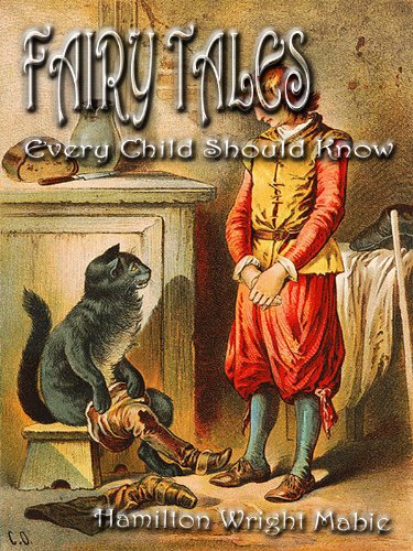 FAIRY TALES Every Child Should Know :
